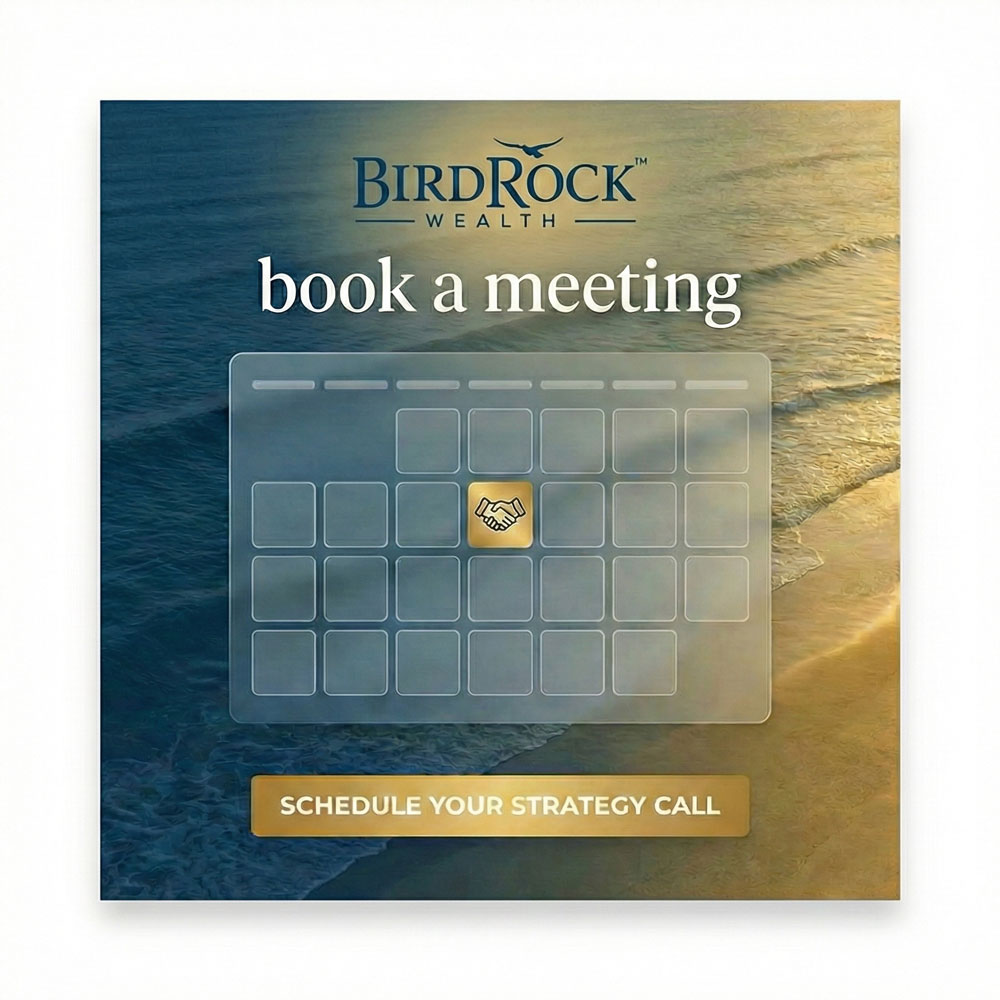 Book a meeting with BirdRock Wealth company.